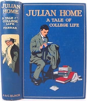 JULIAN HOME, A TALE OF COLLEGE LIFE