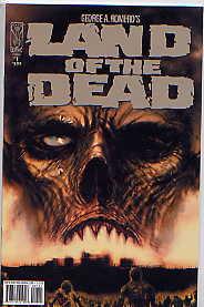George A. Romero's Land of the Dead Issues 1-3(August 2005-October 2005)