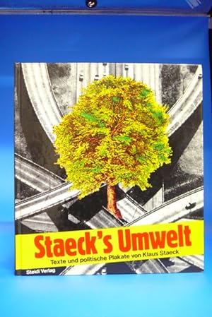 Staeck's Umwelt: Texte und politische Plakate (German Edition)