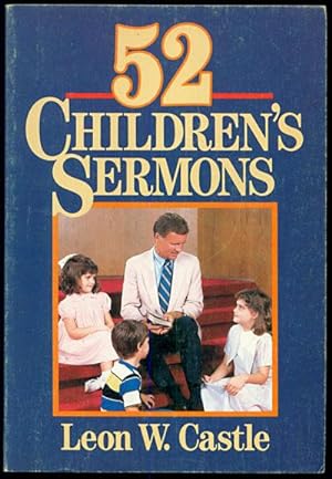 Fifty-Two Children's Sermons
