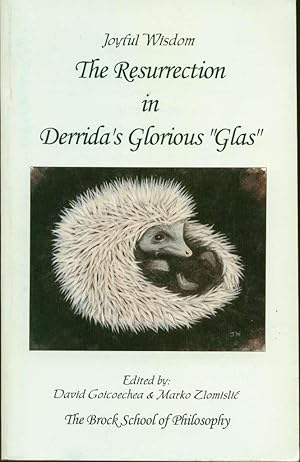 The Resurrection in Derrida's Glorious "Glas"