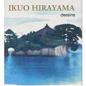 IKUO HIRAYAMA Dessins I