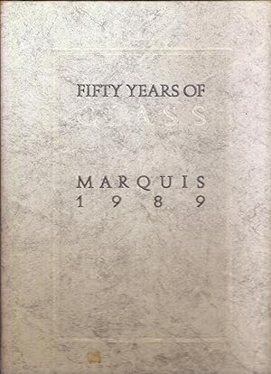 MARQUIS 1989. FIFTY YEARS OF CLASS.