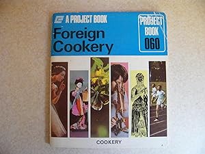Foreign Cookery. Project Book 060