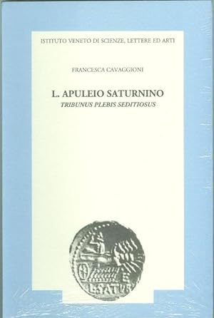 L. Apuleio Saturnino, tribunus plebis seditiosus