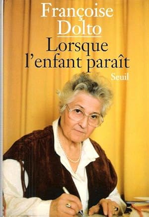 Lorsque L'enfant Paraît . Complet . Les Trois Tomes En 1 Volume