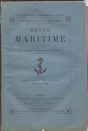 Revue MARITIME - revue mensuelle Tome CXXXI - 422° livraison - Novembre 1896