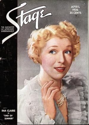 STAGE THE MAGAZINE AFTER-DARK ENTERTAINMENT (APRIL 1936) Ina Laire on Front Cover