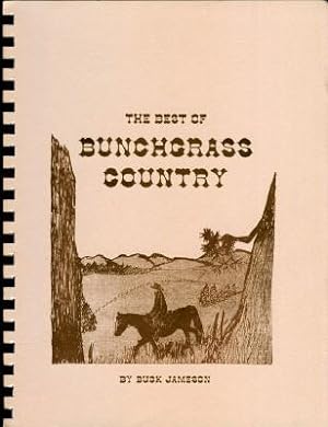 Best of Bunchgrass Country, The