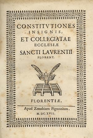 Constitutiones insignis, et collegiatae Ecclesiae sancti Laurentii Florent.