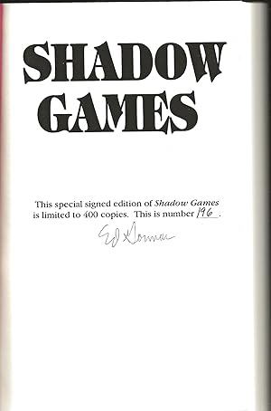 SHADOW GAMES **SIGNED / LIMITED EDITION**