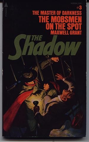 The Mobsmen On The Spot - Shadow #3