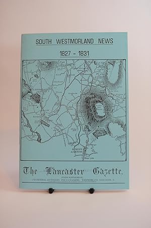 South Westmorland News 1827-1831.