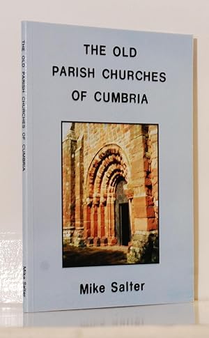 The Old Parish Churches of Cumbria.