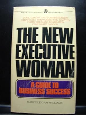 THE NEW EXECUTIVE WOMAN