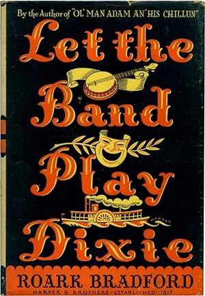LET THE BAND PLAY DIXIE