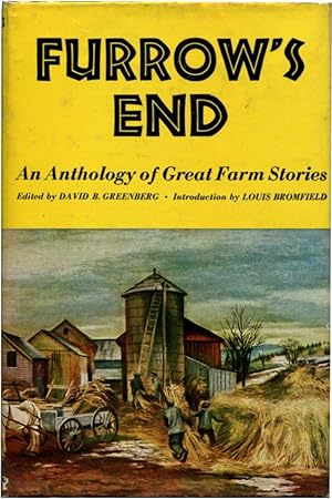 FURROW'S END: An Anthology of Great Farm Stories