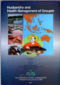 Husbandry And Health Management Of Grouper