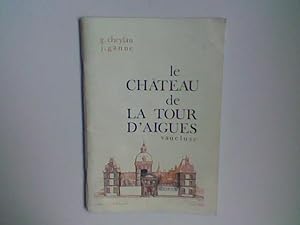Le Château de la Tour d'Aigues