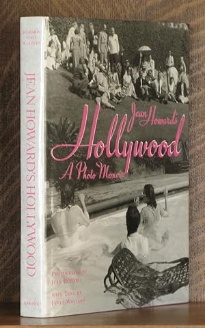 Jean Howard's Hollywood: A Photo Memoir