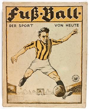 Fuß-Ball - Der Sport von heute (Fussball)