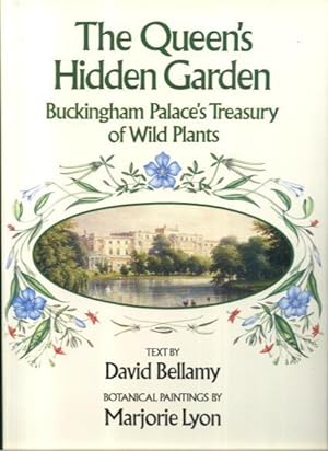 The Queen's Hidden Garden: Buckingham Palace's Treasury of Wild Plants