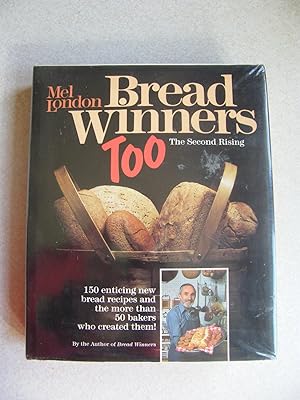 Bread Winners Too. The Second Rising