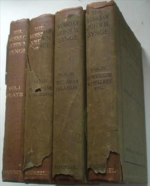 THE WORKS. In four volumes. Volume 1; In the Shadow of the Glen, Riders to the Sea, The Tinker's ...