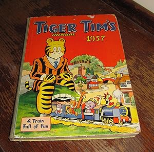 Tiger Tim's Annual 1957 - A Picture and Story-Book for Boys & Girls