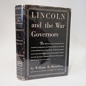 Lincoln And The War Governors
