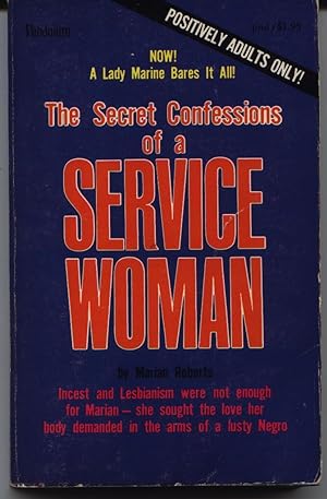 The Secret Confessions of a Service Woman