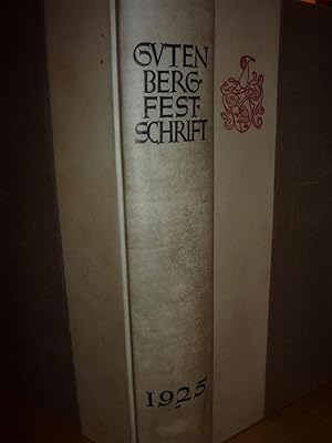 Gutenberg Festschrift zur Feier des 25 Jaehrigen Bestehens des Gutenberg Museums in Mainz
