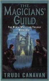 The Magicians' Guild ( Black Magician Trilogy Book 1)