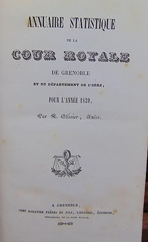 Annuaire statistique de la Cour Royale de Grenoble et du département de l'Isère pour l'année 1839