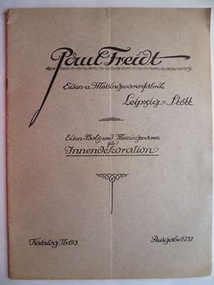 Eisen- Holz- und Messingwaren für Innendekoration. Katalog Nr. 60 Ausgabe 1931.