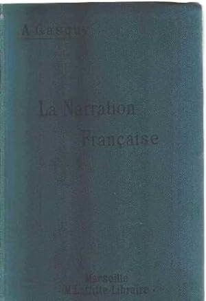 La narration française / recueil methodique de compositions françaises