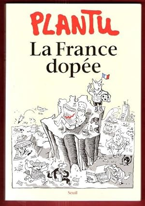 La France Dopée