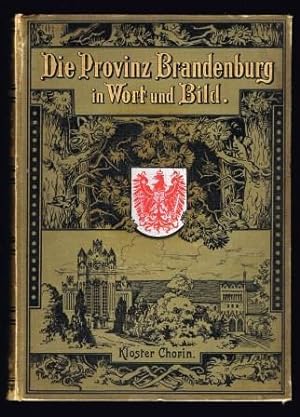 Die Provinz Brandenburg in Wort Und Bild