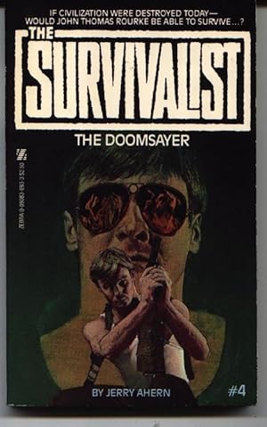 The Survivalist #4 - The Doomsayer