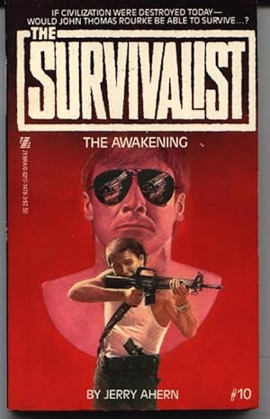 The Survivalist #10 - The Awakening