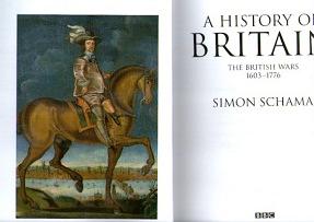 History Of Britain, A : The British Wars, 1603-1776