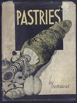 Pastries: A Complete Guide to Pastry-making.