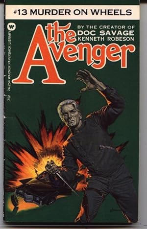 The Avenger #13 - Murder On Wheels