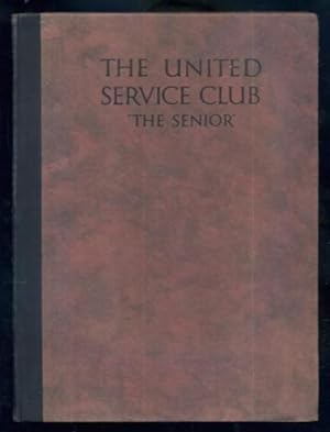 The United Service Club: The Senior