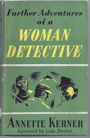 Further Adventures of a Woman Detective