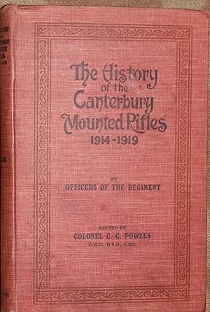The History of the Canterbury Mounted Rifles 1914-1919