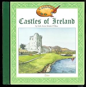 CASTLES OF IRELAND: A COLLECTION OF PEN & INK & WATERCOLOUR PAINTINGS