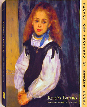 Renoir's Portraits : Impressions Of An Age