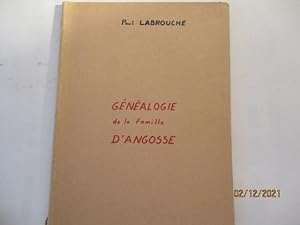Généalogie de la Famille d'Angosse - Armorial de Bigorre de LABROUCHE
