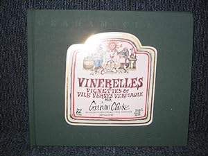 Vinerelles : Vignettes and Vile Verses Veritable (Signed)